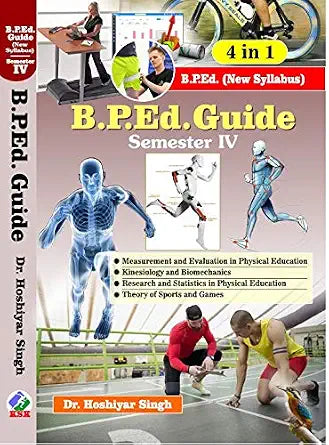B.P.Ed. Guide Semester - IV Paperback  1 January 2021