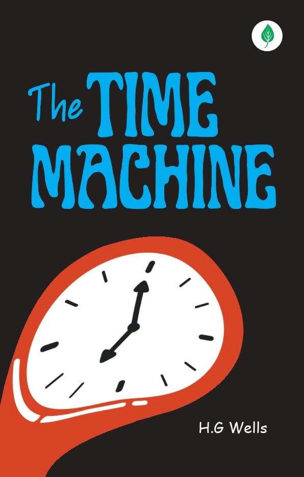 The Time Machine - H.G Wells