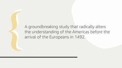 1491: New Revelations of the Americas Before Columbus