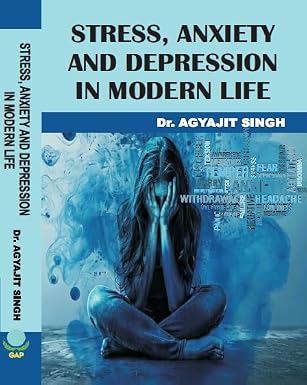 Stress, Anxiety and Depression in Modern Life