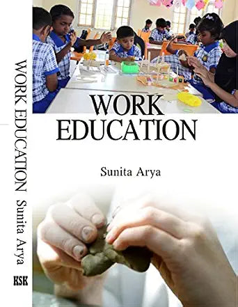 Work Education- New Edition-2017 Hardcover  1 January 2017