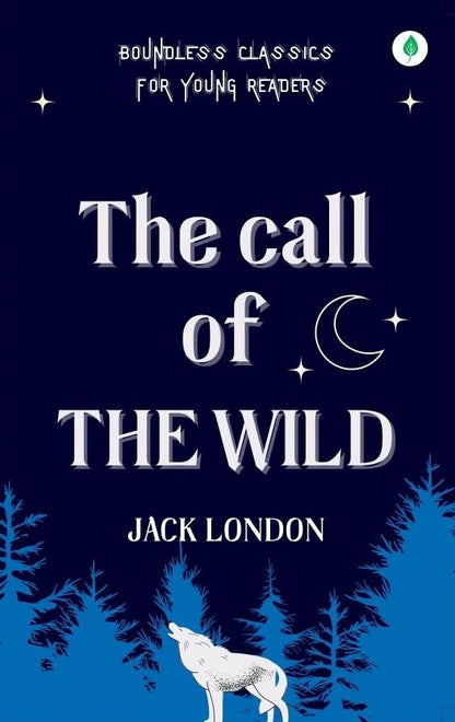 The Call Of The Wild - Jack London