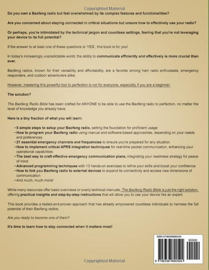 The Baofeng Radio Bible: The Comprehensive and Easy-to-Follow Guerrilla's Guide to Become a Pro with Your Baofeng Radio in No Time and Stay Connected When It Matters Most 