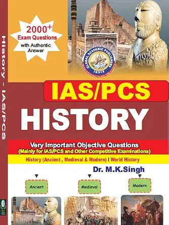 IAS/PCS - HISTORY (2000+ Exam Questions With Authentic Answer) Paperback  23 June 2025