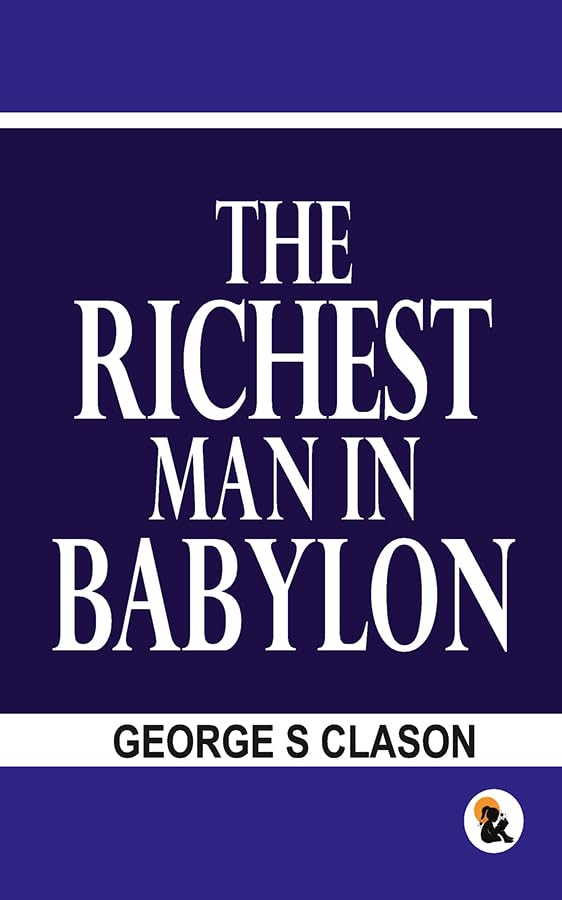 Richest man in the Babylon - Clason, George S