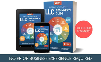 LLC Beginner's Guide [All-in-1]: Everything on How to Start, Run, and Grow Your First Company Without Prior Experience. Includes Essential Tax Hacks, Critical Legal Strategies, and Expert Insights 