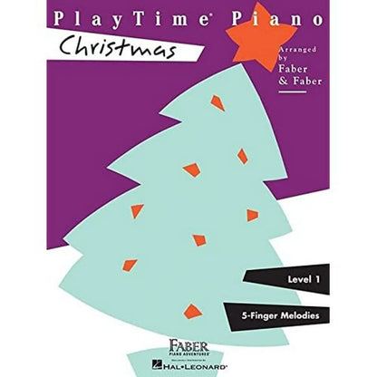 PlayTime Piano: Christmas – Level 1 | Beginner Holiday Sheet Music for Kids |Early Elementary Piano Songbook with Popular Carols and Christmas Classics |Faber Piano Adventures Method Book