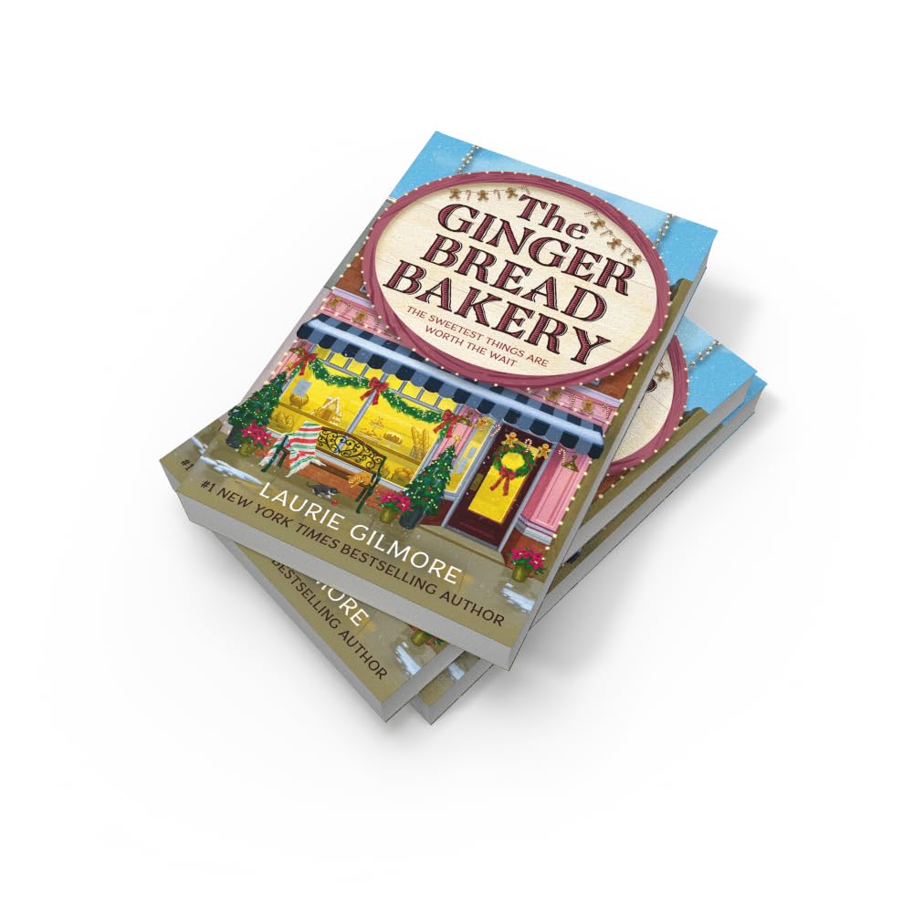 The Gingerbread Bakery: The brand-new enemies to lovers cozy romance for 2025 from the international No 1 best-selling author of The Pumpkin Spice Café (Dream Harbor) (Book 5)