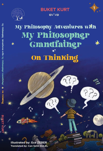 My Philosophy Adventure With My Philosopher Grandfather - Buket Kurt