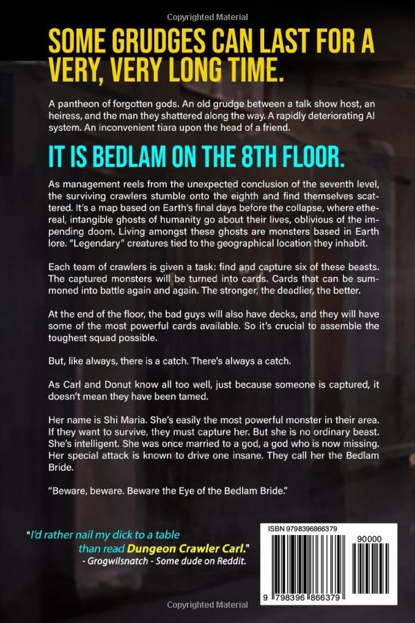 The Eye of the Bedlam Bride (Dungeon Crawler Carl)