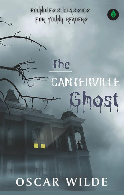 The Canterville Ghost - Oscar Wilde