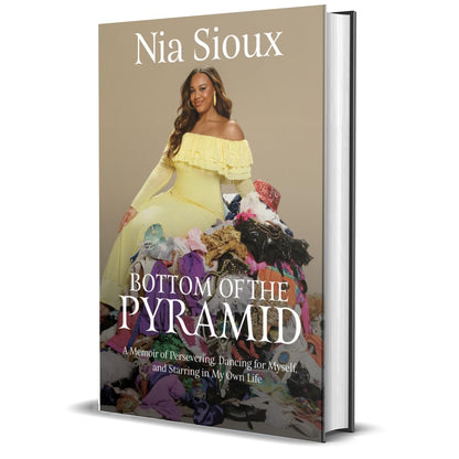 Bottom of the Pyramid: A Memoir of Persevering, Dancing for Myself, and Starring in My Own Life