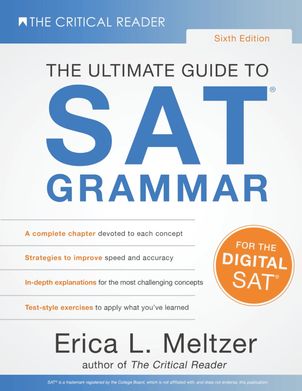 Sixth Edition, The Ultimate Guide to SAT®