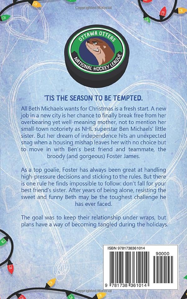 O Goalie Night: A Brother's Best Friend Hockey Holiday Romance (The Ottawa Otters)
