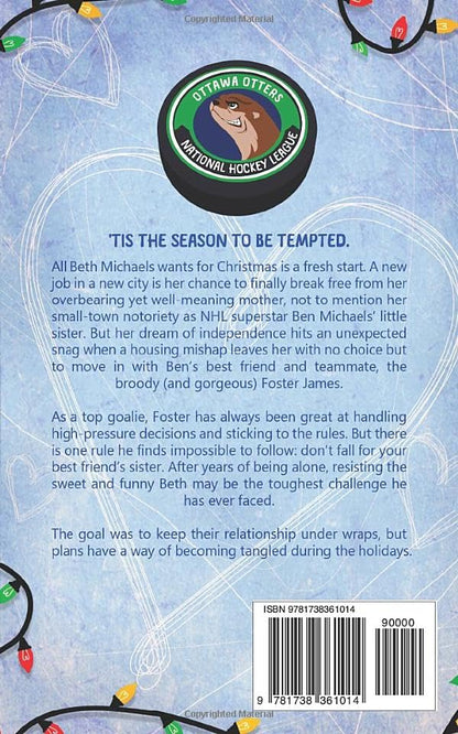 O Goalie Night: A Brother's Best Friend Hockey Holiday Romance (The Ottawa Otters)
