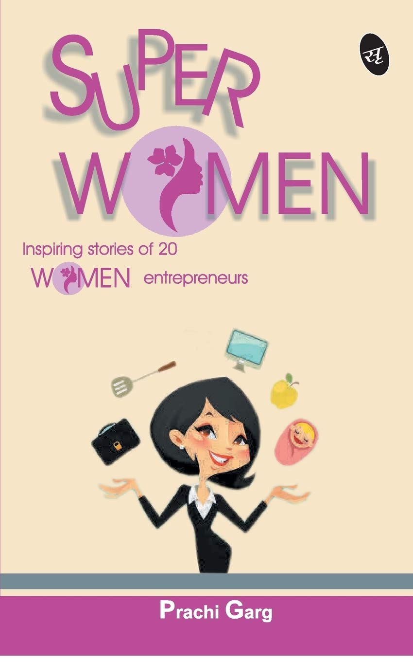 Superwomen - Prachi Garg