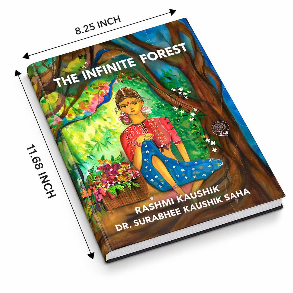 The Infinite Forest - Rashmi Kaushik & Surabhee Kaushik Saha