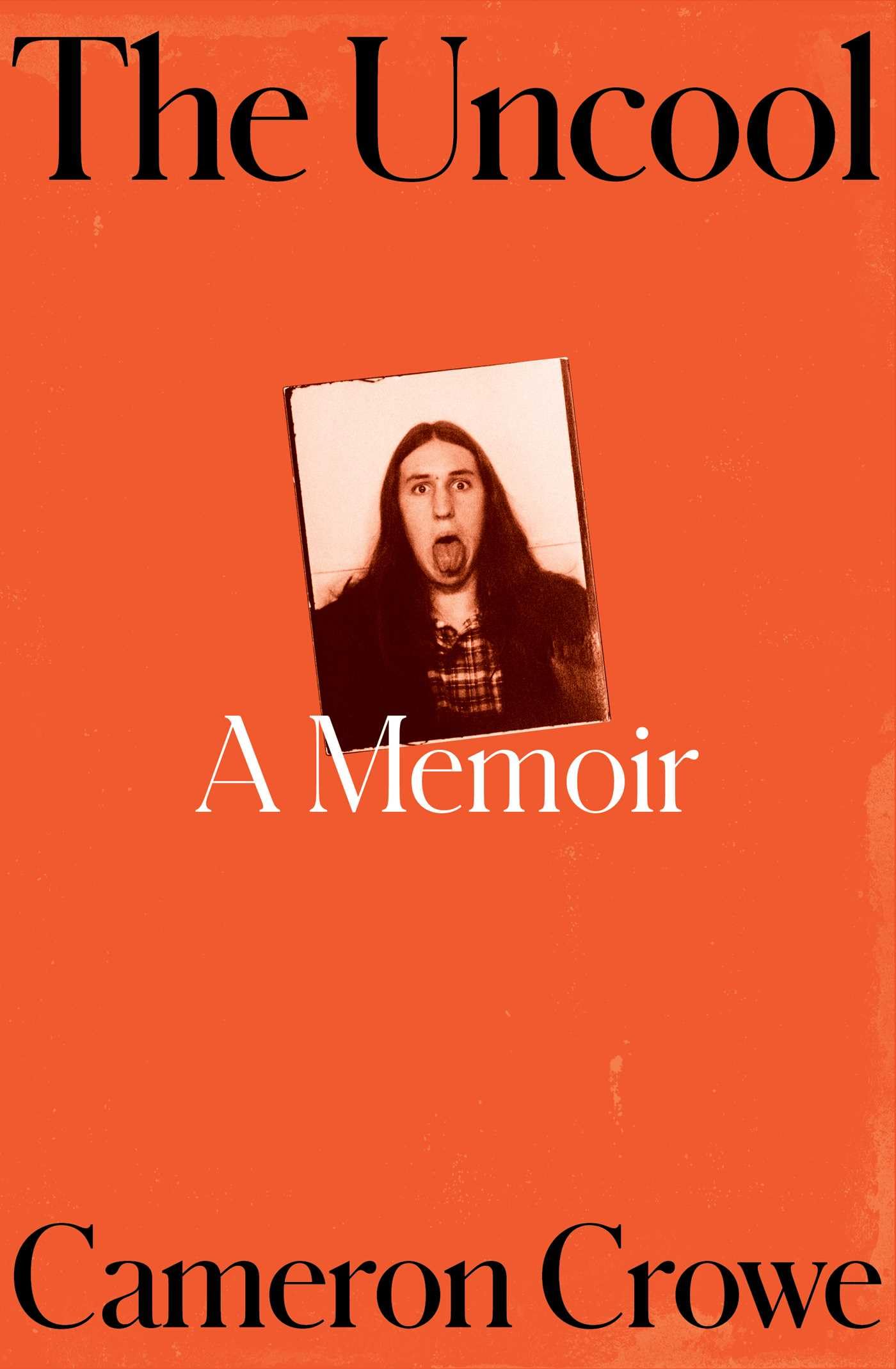 The Uncool: A Memoir