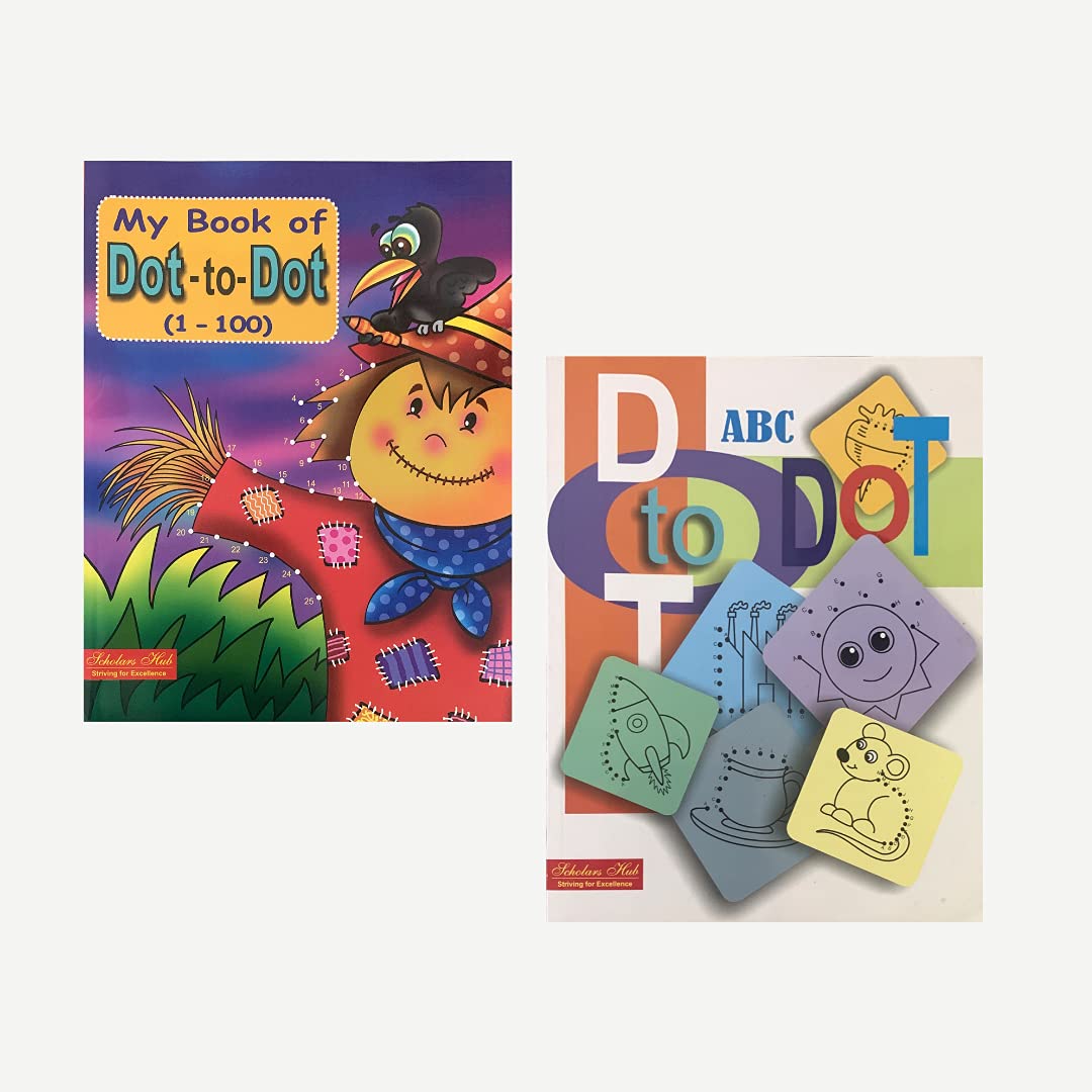 Scholars Hub Dot To Dot Activity Book For Kids (Numbers 1-100 & Abc) ( Set Of 2 Books) (Ages 3-6) | 152 Pages | Fun Activities For Children | Join The Dots And Coloring Book For Kids