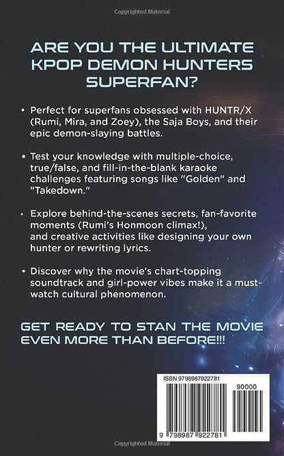 The Unofficial KPop Demon Hunters Guide: Trivia, Facts & Challenges for Fans Who Can’t Get Enough