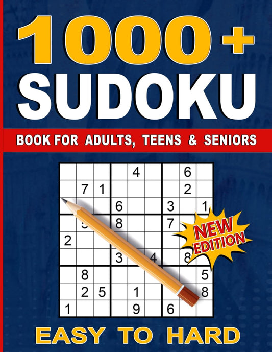 1000+ Sudoku Puzzles for Adults: A Book With More Than 1000 Sudoku Puzzles from Easy to Hard for adults. 