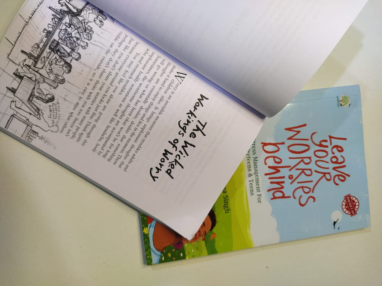 Leave your worries behind - Sanskriti Sharma Singh