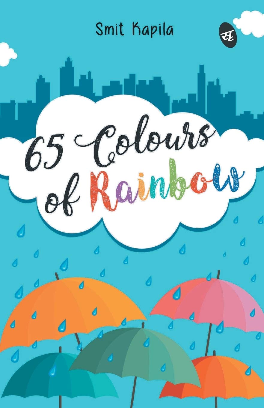 65 Colours of Rainbow - Smit Kapila