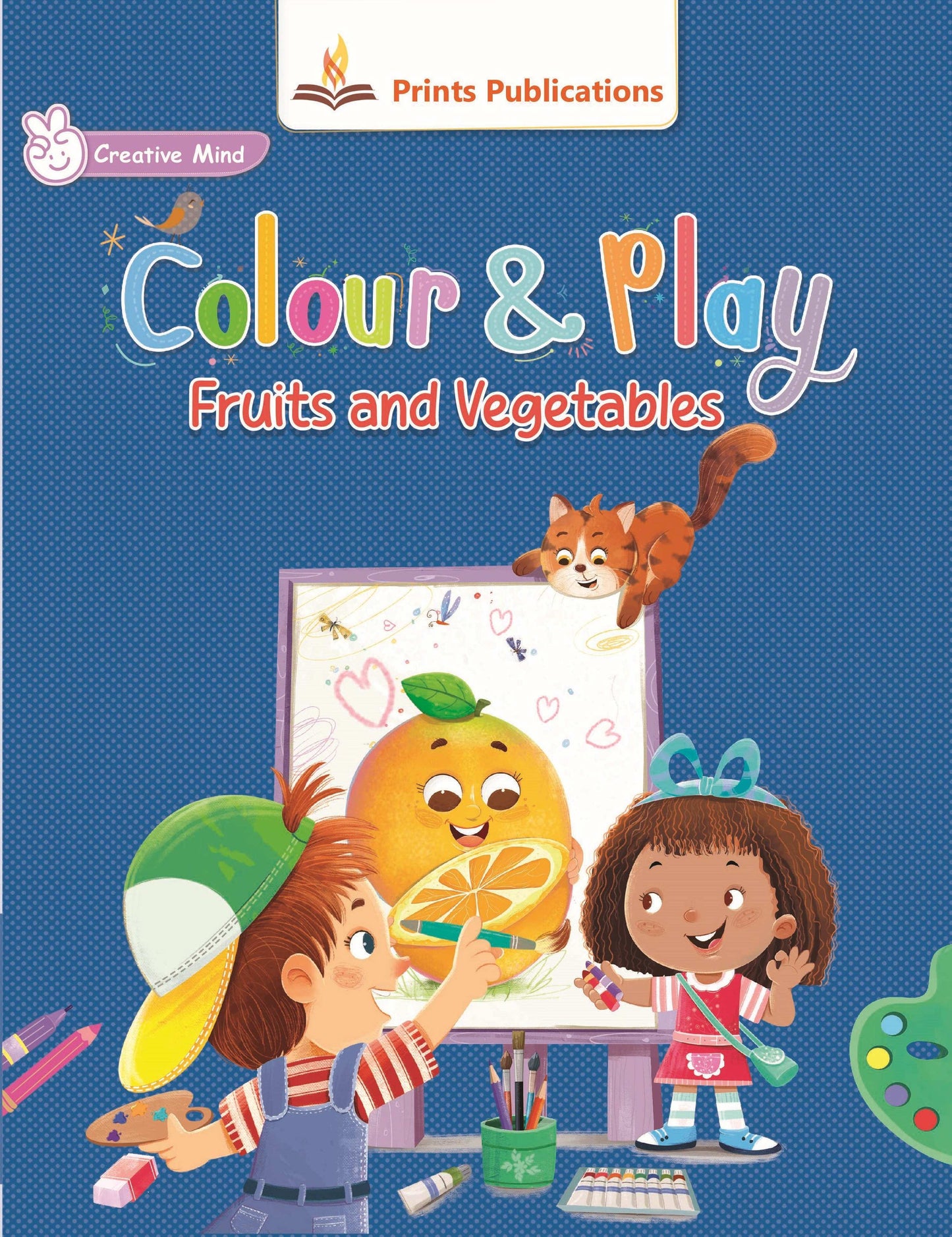 Colour and Play: Fruits and Vegetables - Prints Publications Editorial Team