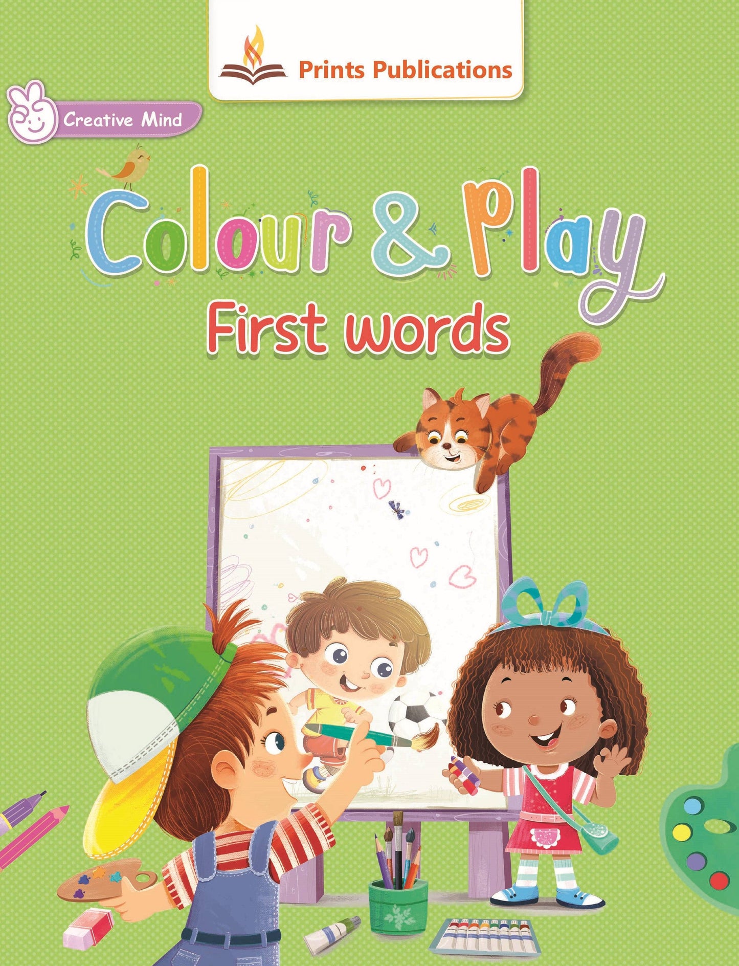 Colour and Play: First words - Prints Publications Editorial Team