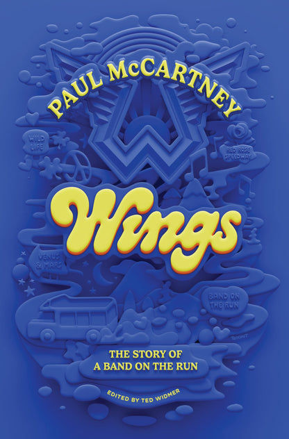 Wings: The Story of a Band on the Run 