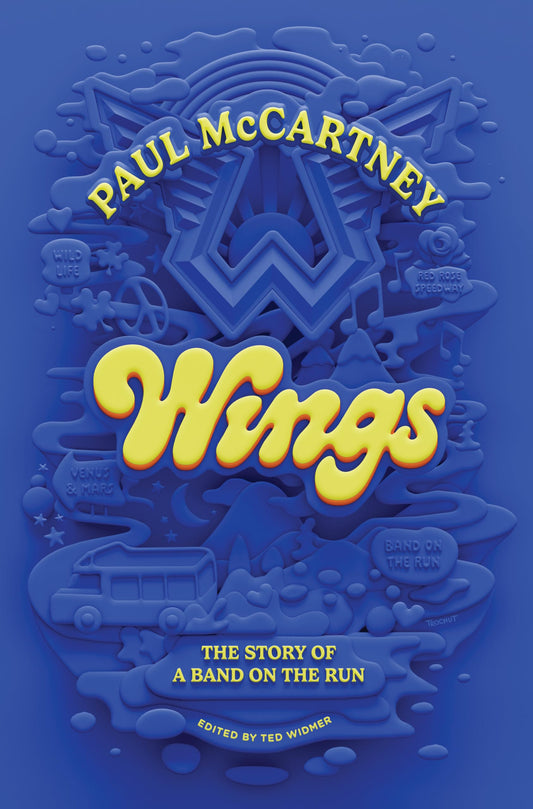 Wings: The Story of a Band on the Run 