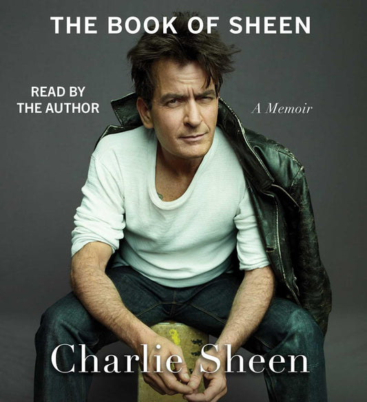 The Book of Sheen: A Memoir 