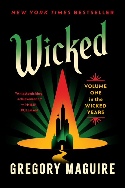 Wicked: The Inspiration for the Major Motion Picture?Now Streaming (Wicked Years, 1) 