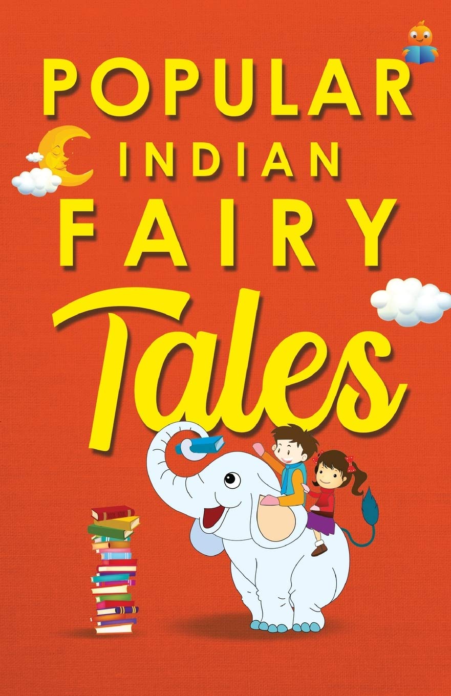 Popular Indian Fairy Tales - Stuti Gupta