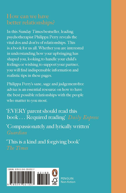 The Book You Wish Your Parents Had Read (and Your Children Will Be Glad That You Did): THE #1 SUNDAY TIMES BESTSELLER