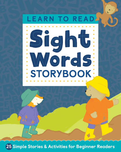 Learn to Read: Sight Words Storybook: 25 Simple Stories & Activities for Beginner Readers 