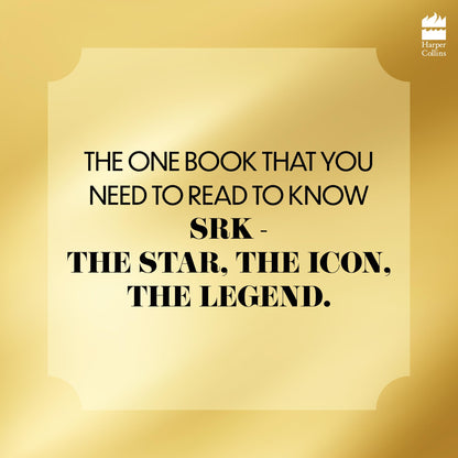 Shah Rukh Khan : Legend, Icon, Star