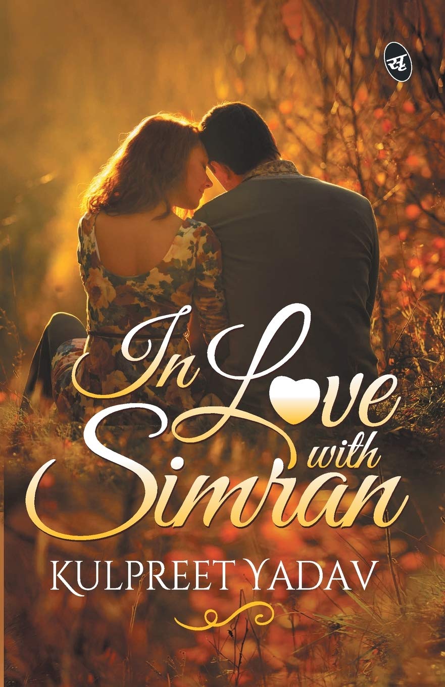 In Love with Simran - Kulpreet Yadav