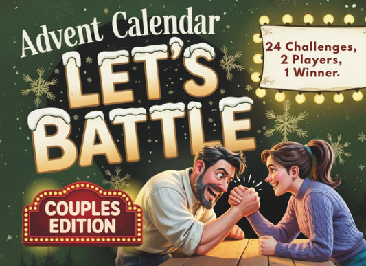 Advent Calendar: The Great Advent Challenge for Couples – Let’s Battle | 24 Days of Interactive Challenges & Brain Games | Fun Gift for Women and Men 