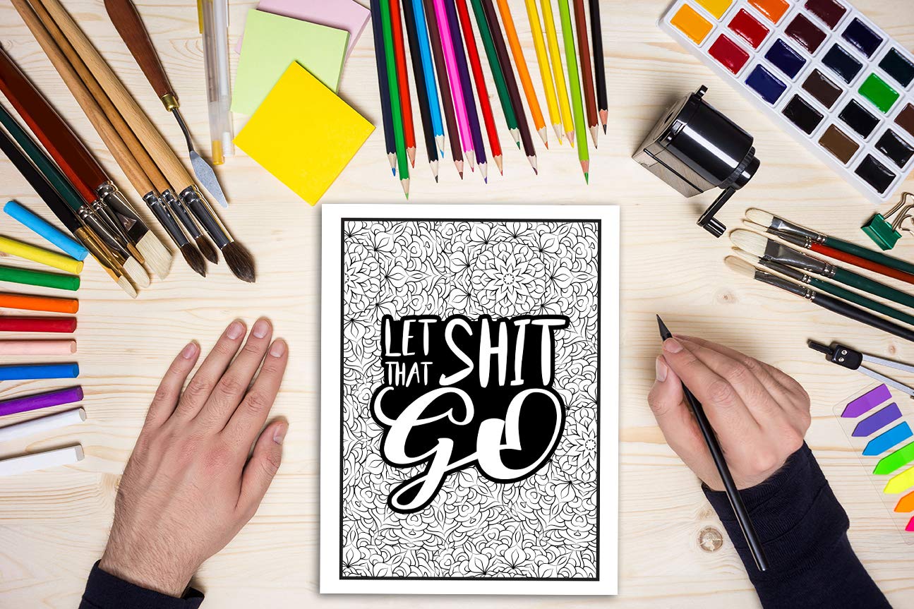 You're a Mother F*cking Badass: Motivational & Inspirational Swear Word Coloring Book for Adults 