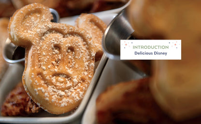 The Official Disney Parks Cookbook: 101 Magical Recipes from the Delicious Disney Vault 