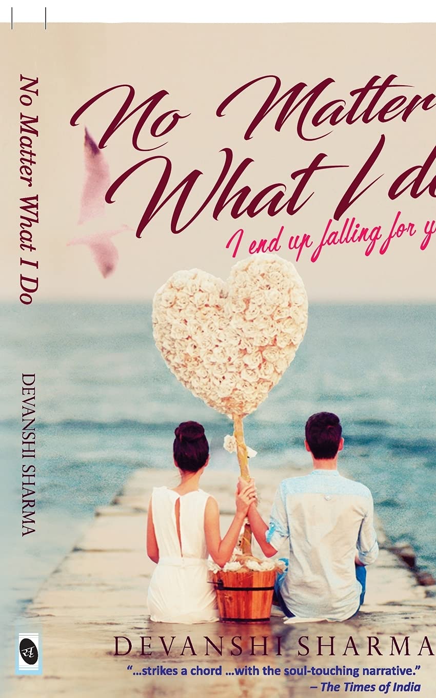 No Matter What I Do... - Devanshi Sharma