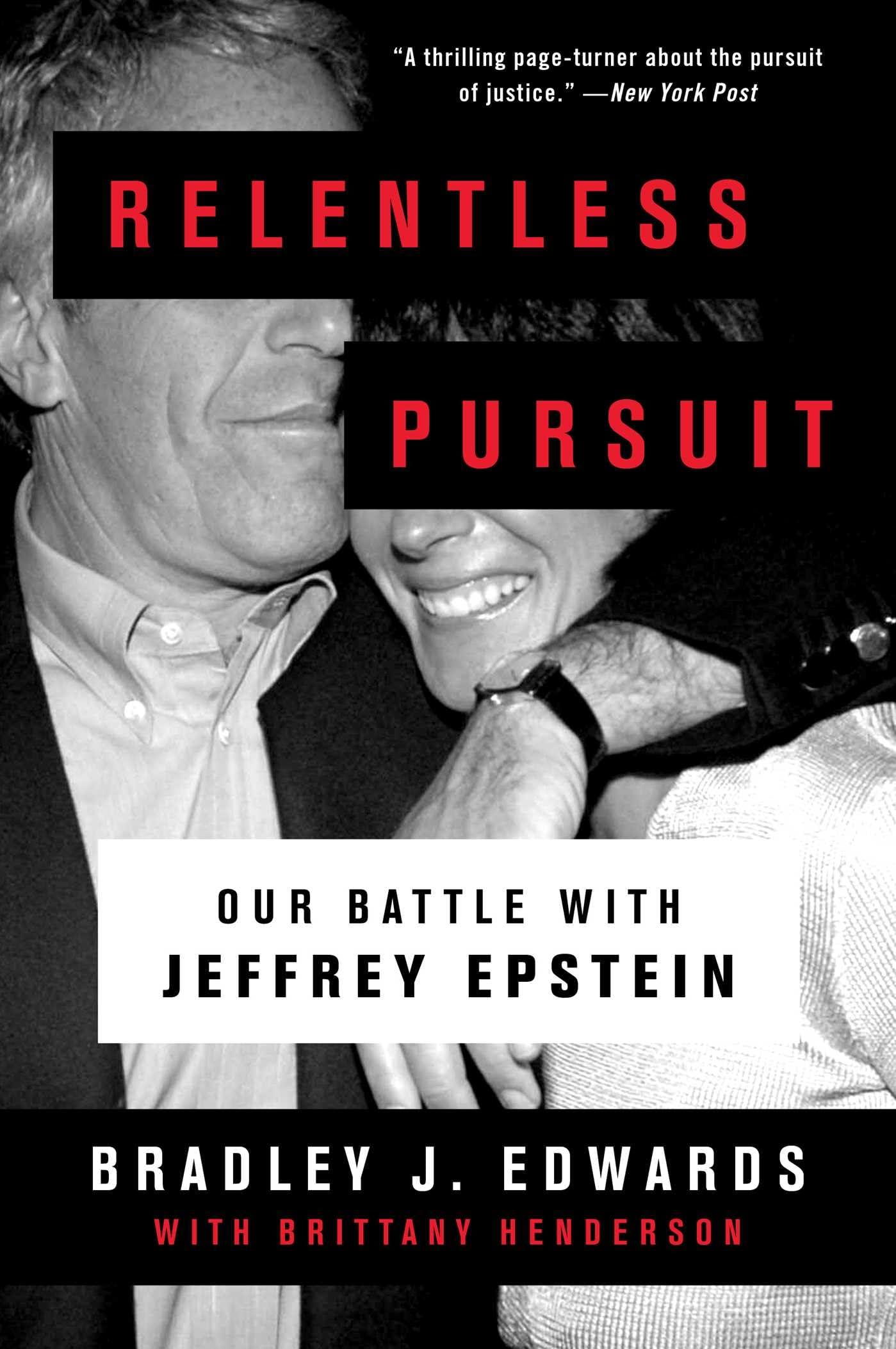 Relentless Pursuit: Our Battle with Jeffrey Epstein