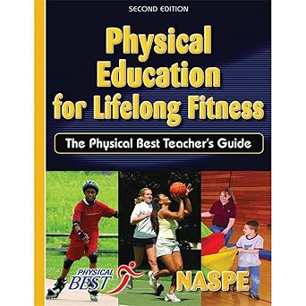 Physical Education For Lifelong Fitness:physical Best Tchr Gd by Physical Best, Human Kinetics,