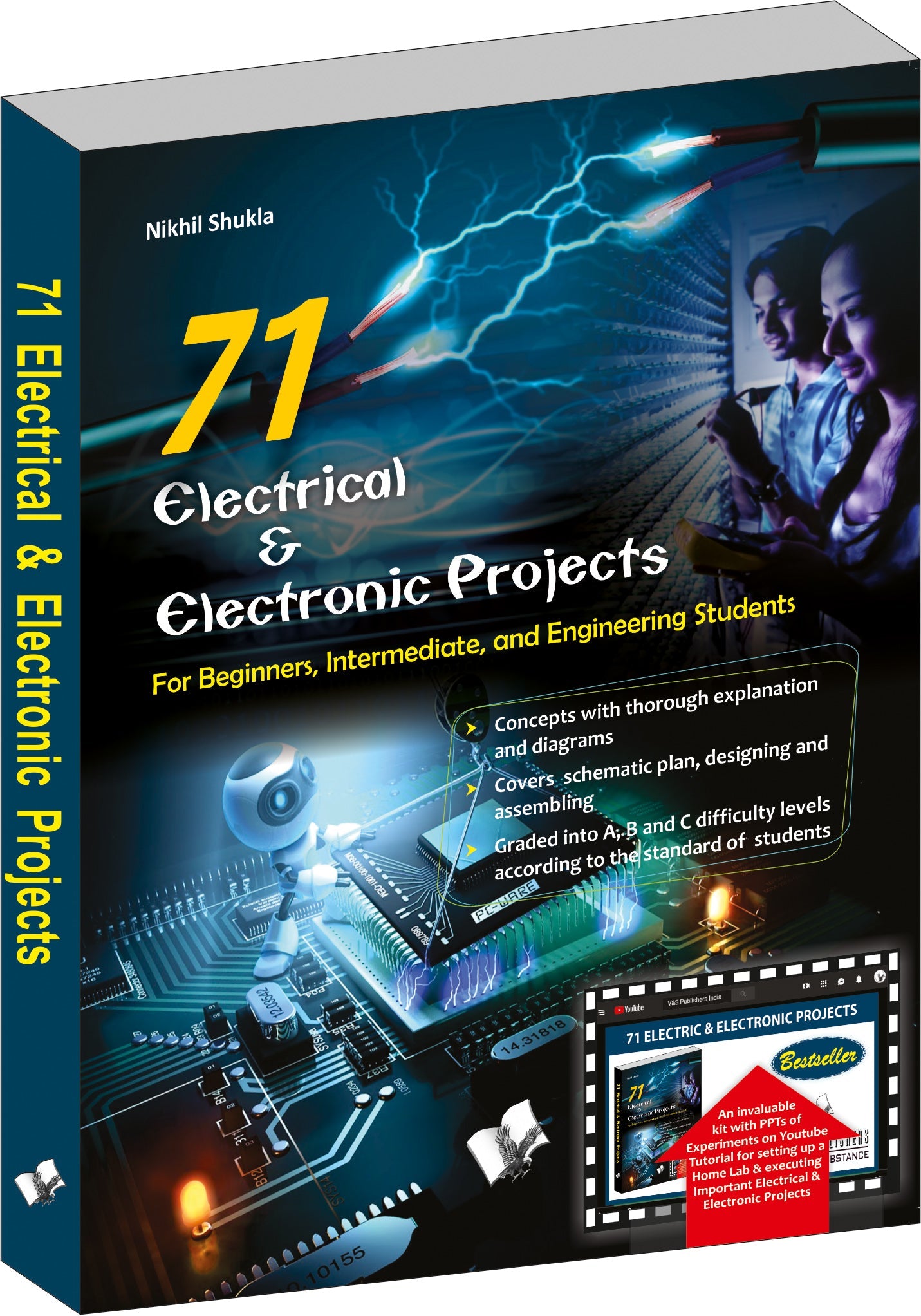 71 Electrical & Electronic Projects (With Youtube AV) by Nikhil Shukla