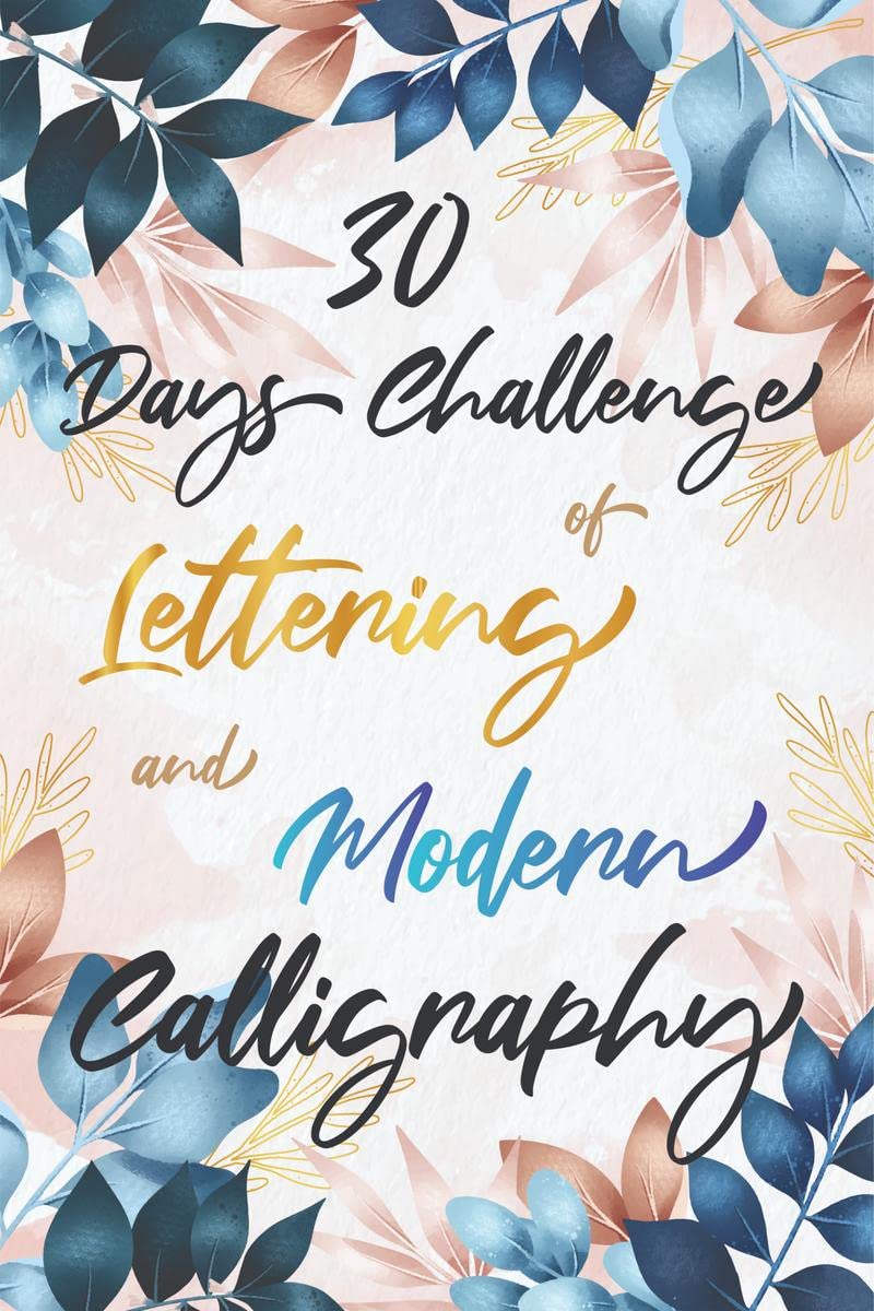 30-days-challenge-lettering-modern-calligraphy