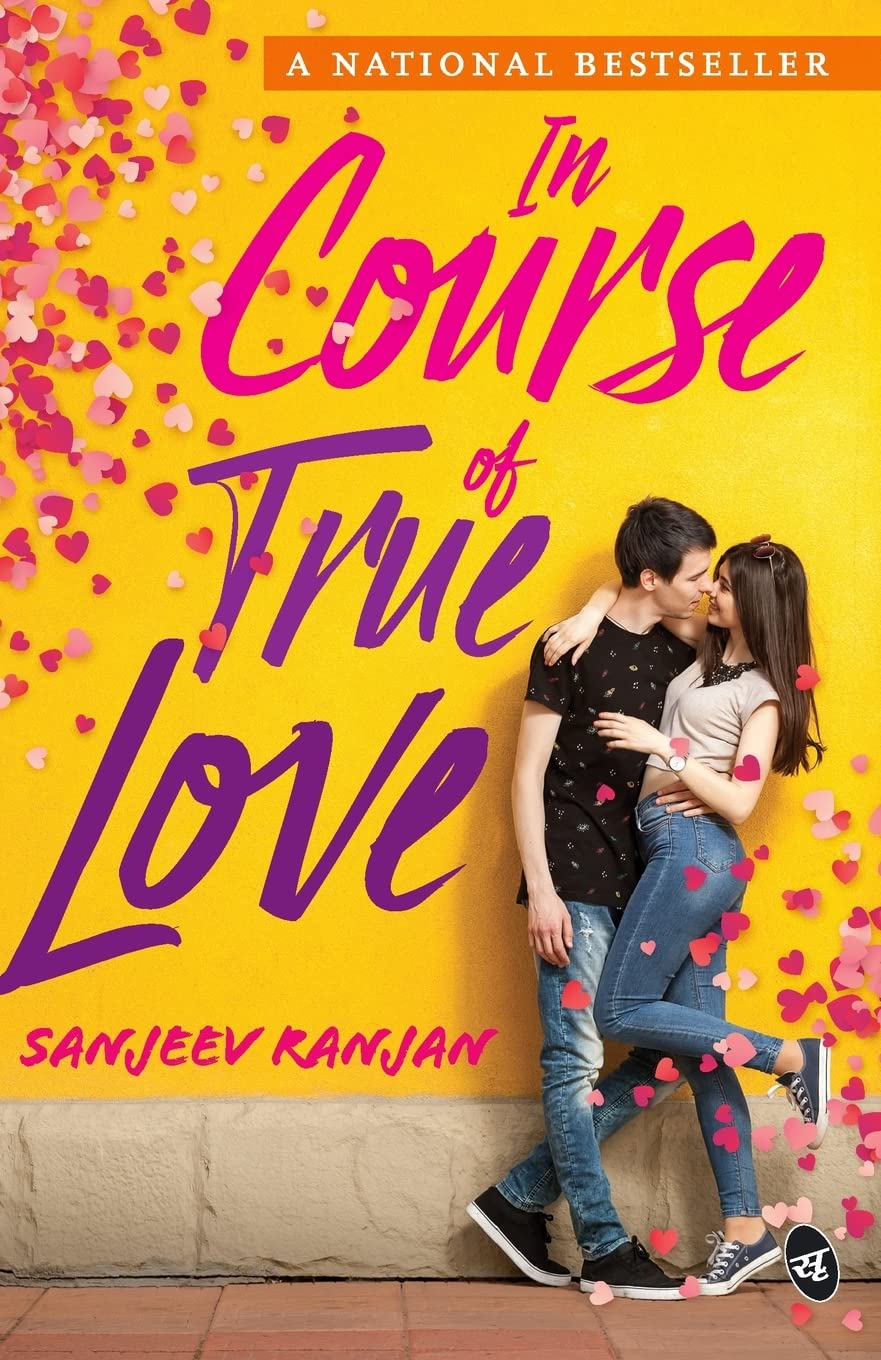 In Course of True Love (Revised) - Sanjeev Ranjan