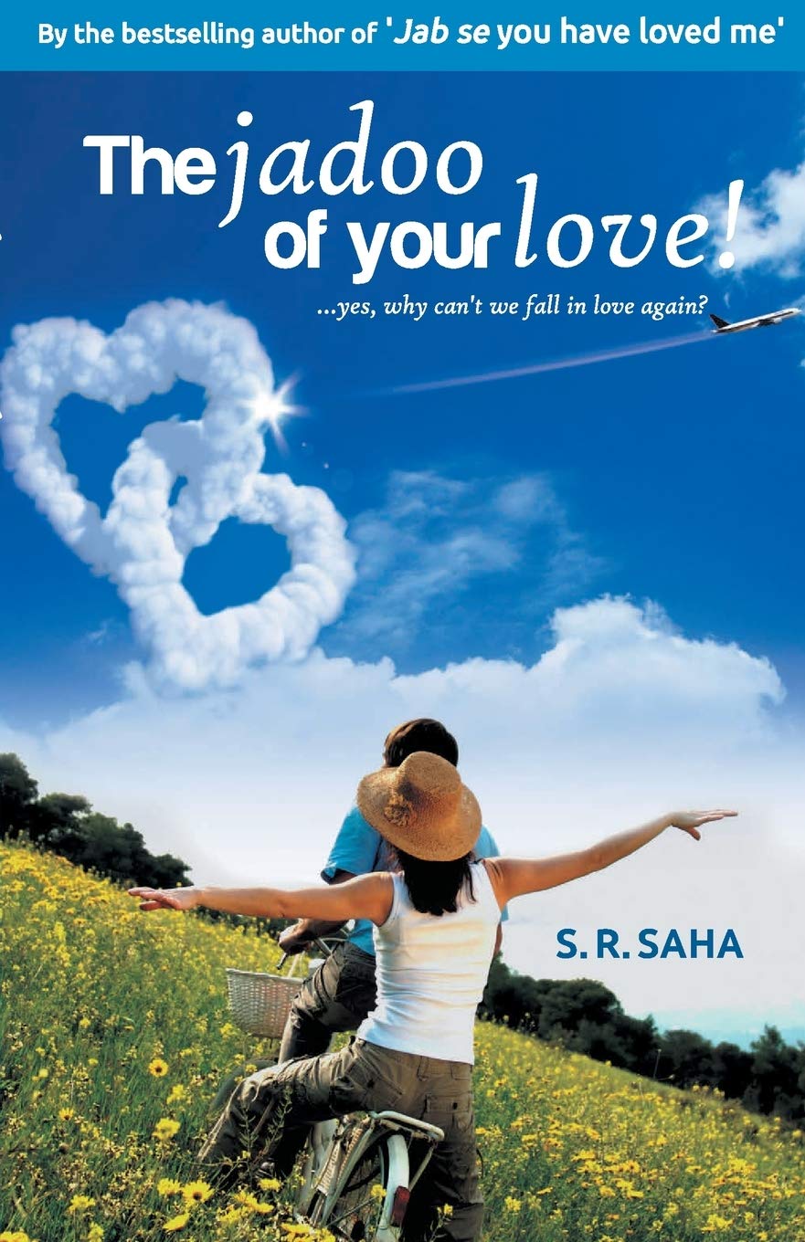 The Jadoo of your Love - S.R. Saha