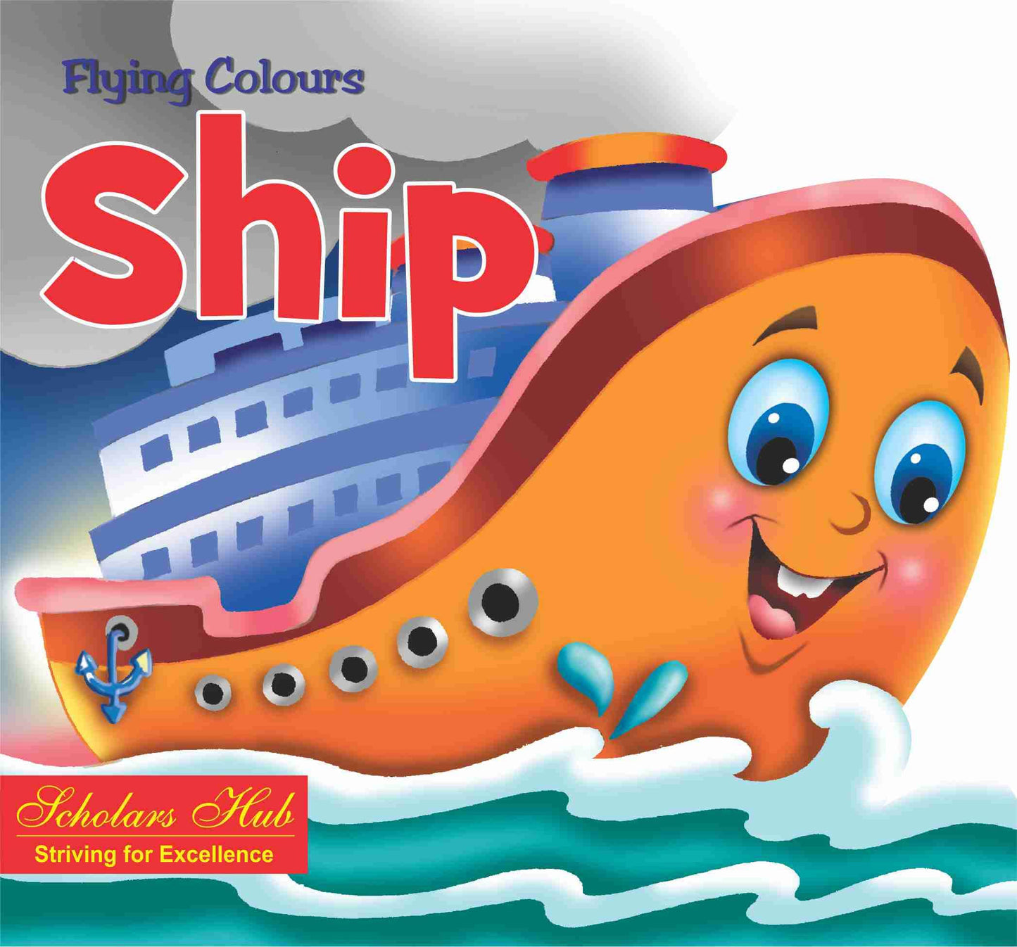 Flying Colours Cut Out Board Book - Ship