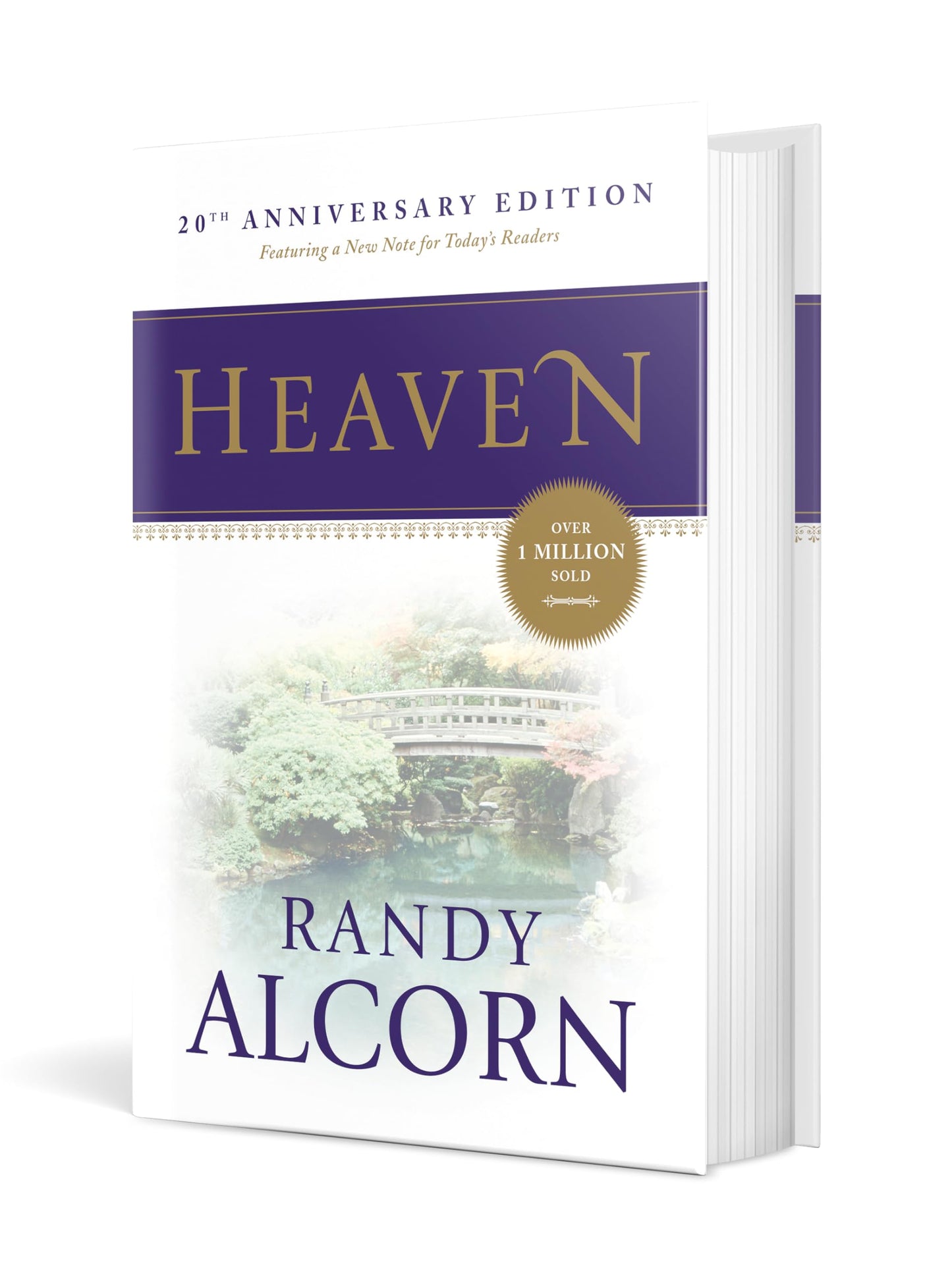 Heaven: A Comprehensive Guide to Everything the Bible Says About Our Eternal Home (Clear Answers to 44 Real Questions About the Afterlife, Angels, Resurrection, and the Kingdom of God)